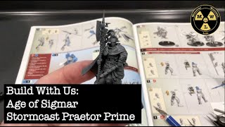 Build With Us Stormcast Praetor Prime [upl. by Akcinehs]