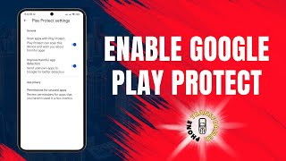 How to Enable Google Play Protect on Android  Secure Your Device [upl. by Onin]