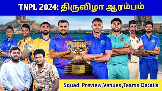 TNPL 2024 திருவிழா ஆரம்பம் 🥳  Teams Details Venues Squad and Schedule  allinallsportz [upl. by Adneram]