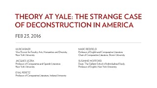 Theory at Yale The Strange Case of Deconstruction in America [upl. by Julissa]