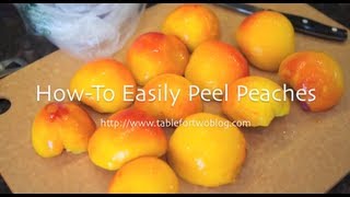 How To Easily Peel Peaches [upl. by Anaeed820]