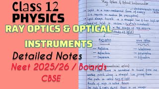 RAY OPTICS amp OPTICAL INSTRUMENTS class 12 Physics NEET Detailed NotesCBSE  NEET 20252026 [upl. by Eijneb]