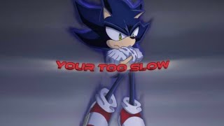 YOUR TOO SLOW  Lyrics [upl. by Erdnaid]