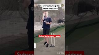 Learn Outswing Ball from swing master Brett Lee brettlee fastbowlingtips outswing viralshorts [upl. by Hayifas]