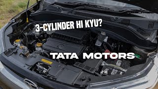 Why does Tata Motors make so many 3cylinder cars 🤔 [upl. by Gordon417]