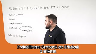 Probabilitatea gertaerak eta erlazioak  Ariketak  4 DBH  JAKINDUN [upl. by Adyahs]