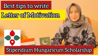 How to write Letter of Motivation for Stipendium Hungaricum Scholarship by Diamond star [upl. by Edya]