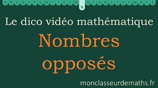 Dico vidéo  nombres opposés [upl. by Mildred838]