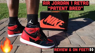 AIR JORDAN 1 RETRO quotPATENT BREDquot REVIEW amp ON FEET NO QUESTIONS THESE ARE THE JORDAN 1 FOR 2021 [upl. by Steiner]