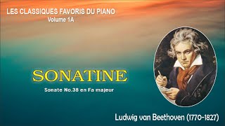 SONATE No38 en Fa majeur  Ludwig Van Beethoven [upl. by Noid]