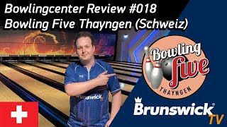 Bowlingcenter Review 018  Bowling Five Thayngen  Schweiz [upl. by Curcio66]