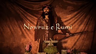 Nowruz e Rūmi  Iranian Song [upl. by Faythe194]