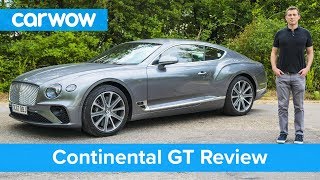 Bentley Continental GT 2019 indepth review  carwow Reviews [upl. by Rihsab]