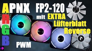 👉Sind das die richtige für dich❓ APNX FP2 120mm Lüfter ARGB🌈Alternative PC Fans ❓ Mit REVERSE Funkt [upl. by Garek]