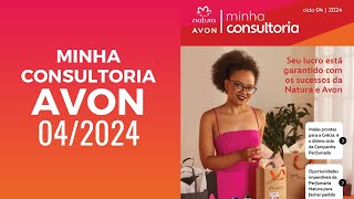 REVISTA MINHA CONSULTORIA AVON CICLO 042024 [upl. by Locke]