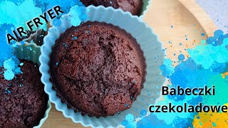 BABECZKI CZEKOLADOWE AIR FRYER 🧁🧁BEZ MLEKA MUFFINY FRYTKOWNICA BEZTŁUSZCZOWA [upl. by Adnorrehs]