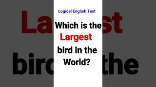 Largest Bird in the World  General Knowledge Question Answers gk tiktok video english shorts [upl. by Ahsrop249]