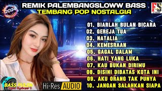 REMIK PALEMBANG SLOW BASS POP LAWAS 90A  ALBUM POP NOSTALGIA TEMAN DISEGALA SUASANAFS21musik [upl. by Roon301]