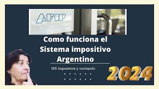 Sistema IMPOSITIVO Argentino y COPARTICIPACION 👈 AFIP Agencia de Cobro de Impuestos del Gobierno [upl. by Adnih]