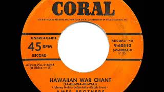 1951 HITS ARCHIVE Hawaiian War Chant  Ames Brothers [upl. by Yoo760]