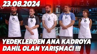 MasterChef Yedeklerden Ana Kadroya Kim Girdi  Son Bölüm [upl. by Atiuqrehs]