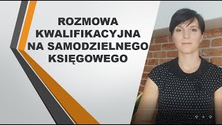 Rozmowa kwalifikacyjna na samodzielnego księgowego [upl. by Sadnak]