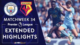 Manchester City v Watford  PREMIER LEAGUE HIGHLIGHTS  4232022  NBC Sports [upl. by Esnohpla]