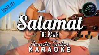 Salamat by The Dawn Lyrics  Acoustic Guitar Karaoke  Lower Key [upl. by Annaiviv]