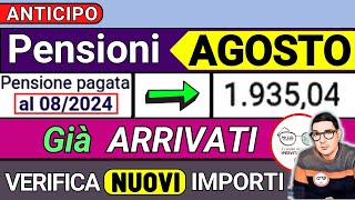 ANTICIPO⚡️ PENSIONI AGOSTO 2024 ➡ CEDOLINI IMPORTI ARRIVATI❗️VERIFICA RIMBORSI 730 AUMENTI CONGUAGLI [upl. by Wurtz392]