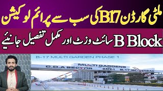 Multi Garden B 17 B Block latest site vist price update A b C D E F GBlock [upl. by Kcaj]