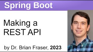 Spring Boot Making a REST API [upl. by Aicirtal681]