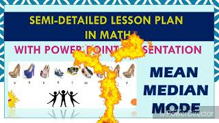 MEAN MEDIAN MODE  LESSON PLAN [upl. by Ycniuq]