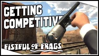 KILLSTREAKSSSSS  Fistful of Frags Gameplay [upl. by Zamir440]