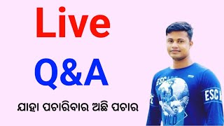 ଯାହା ପଚାରିବାର ଅଛି ପଚାର FM Manoj live QampA [upl. by Prissie948]