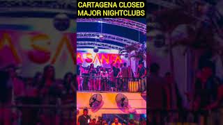 Cartagena Shuts Down 8 Popular Nightclubs Amid Complaints and Drug Arrests [upl. by Lattie34]