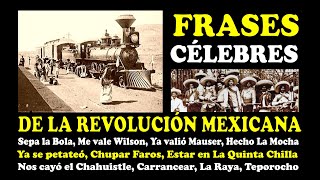 Frases Célebres de la Revolución Mexicana [upl. by Gay]