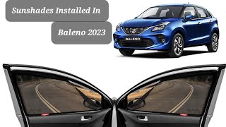 Baleno मे sun shades लगा दिए  Sun shades Installed in maruti Suzuki Baleno 2023 [upl. by Ddet]