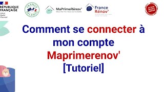 Comment se connecter à mon compte Maprimerenov Tutoriel [upl. by Germann]