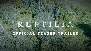 REPTILIA  Teaser Trailer [upl. by Bruni]