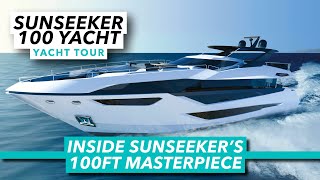 Sunseeker 100 Yacht full tour  Inside Sunseekers new 100ft masterpiece  Motor Boat amp Yachting [upl. by Igenia656]