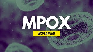 Mpox Explained Symptoms Prevention and How It Spreads  What You Need to Know [upl. by Neit]