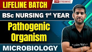 Pathogenic Organism  MicroBiology  BSc Nursing 1st Year  Lifeline Batch [upl. by Virg]