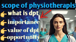 scope of dpt in Pakistan 2024  scope of doctor of physiotherayfuture perspectives of physiotheray [upl. by Aiet]