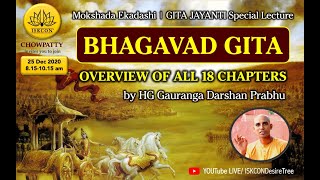 Bhagvad Gita complete overview by HG Gauranga Darshan Prabhu [upl. by Aillimac501]