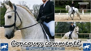 Concours commenté Dressage Club 1 GP [upl. by Jacobson53]