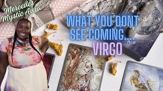 ♍️ VIRGO  WHAT YOU DONT SEE COMING… [upl. by Asirb77]