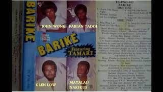 BARIKE Featuring Tamure  1982 FULL ALBUMRecorded Raw [upl. by Cochard339]