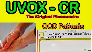 Fluvoxamine  UVOX  CR  OCD Disorder  Anxiety  The Original Fluvoxamine [upl. by Ynnal]