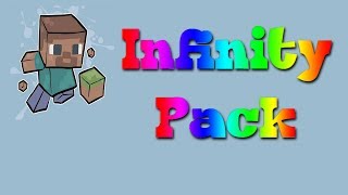 New Texture Pack Infinity Pack [upl. by Ecire197]