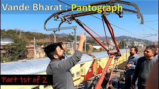 Vande Bharat Pantograph Explained Components and Functionality [upl. by Simsar]